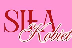 Siła Kobiet – inicjatywa, której brakowało w mieście-44811