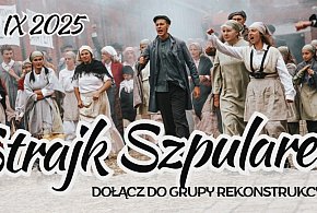 Dołącz do lokalnej grupy rekonstrukcyjnej Strajku Szpularek-44996